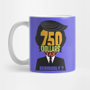 I Paid More Tax Than Trump Mug